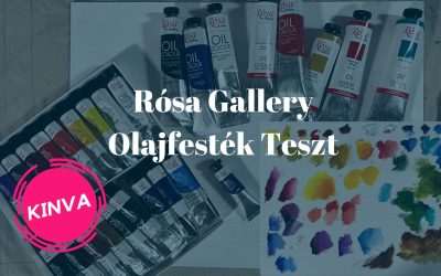 Rósa Gallery Olajfesték Teszt
